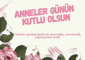 En Güzel Resimli Anneler Günü Mesajları 9