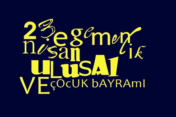 23 Nisan Çocuk Bayrami Sözleri