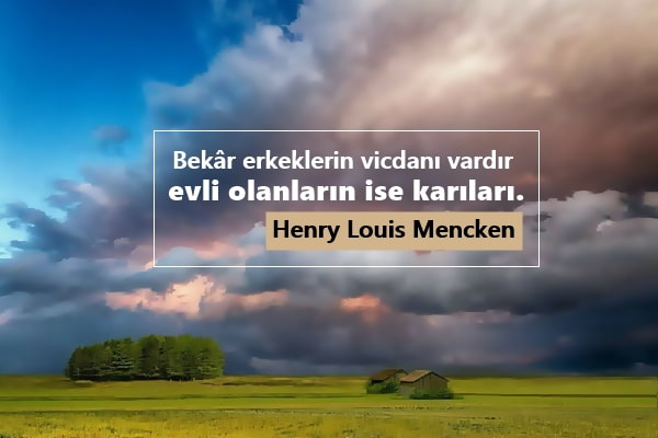Henry Louis Mencken Sözleri