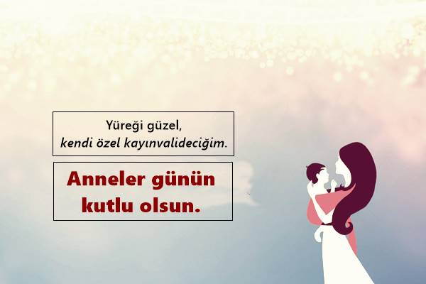 Kaynanaya Anneler Günü Mesajlari