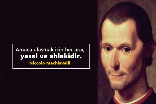 Niccolo Machiavelli Sözleri