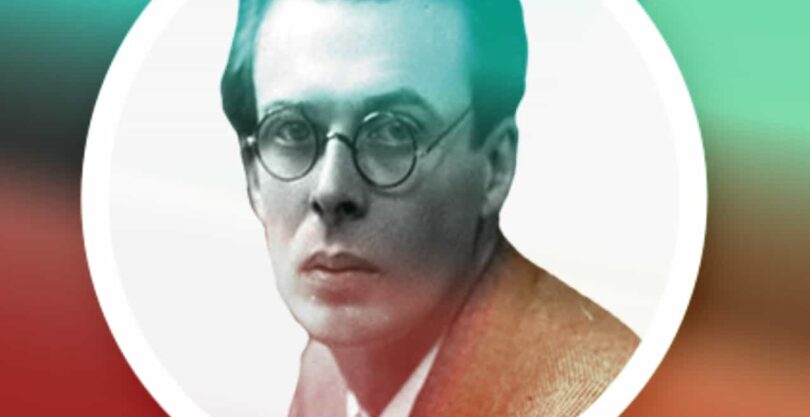 Aldous Leonard Huxley Sozleri